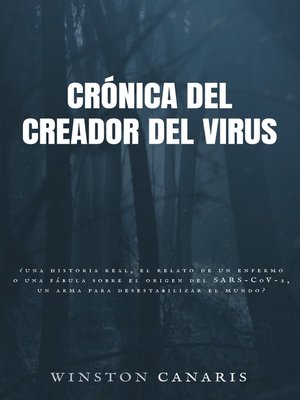 cover image of Crónica del creador del virus